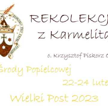 Rekolekcje – 22-24 lutego