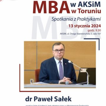 MBA: Spotkania z Praktykami – dr Paweł Sałek